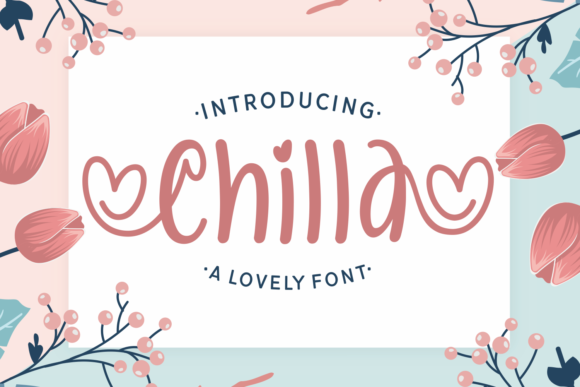 Chilla: A Playful Script Font for Digital Branding