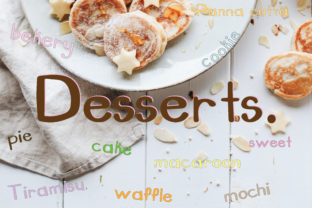 Dessert Font: Sweetness in Every Digital Detail