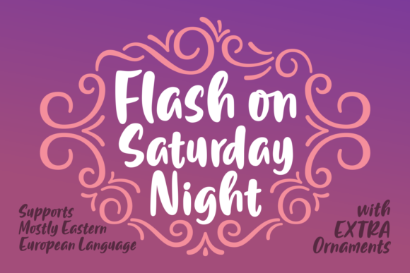 Flash on Saturday Night: The Font That Elevates Your Campaigns