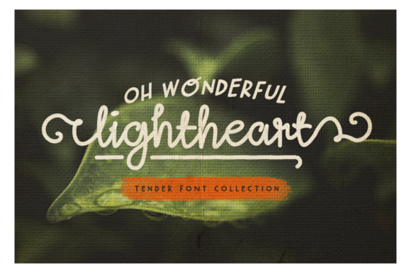 Oh Wonderful Lightheart: A Font for Thoughtful Design